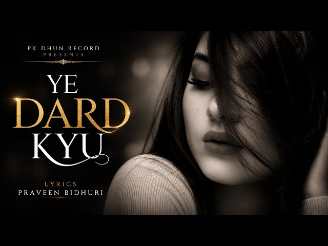 Ye Dard Kyu (Official Music Video) | Heart Touching Hindi Breakup Song 2026 | Emotional Sad Song