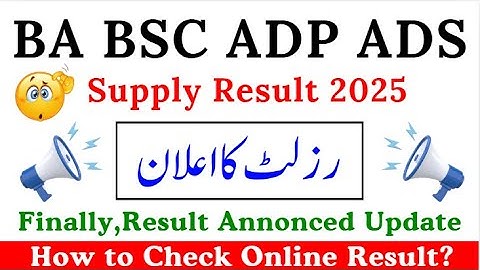 BA BSc ADP ADS Supply Result 2025 – Result Announcement & Online Checking