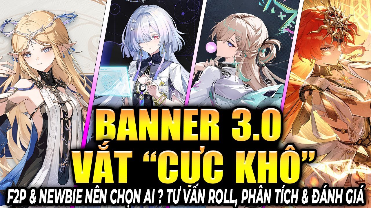 BANNER KHÓ LỰA CHỌN NHẤT!! -  Đánh Giá & Tư Vấn Roll Tối Ưu Nhất Cho Newbie & F2P |【Wuthering Waves】