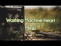 Washing Machine Heart - Mitski 1 hour loop (lyrics)