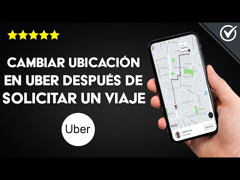 Cómo Cambiar mi Ubicación o Punto de Partida en Uber Después de Solicitar un Viaje