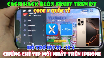 Hướng Dẫn Cách Cài Codex Quốc Tế Trên IOS 18 - Cách Cài Esign VIP trên iphone