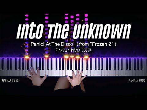 Into The Unknown (Piano Sheet) - Panic! At The Disco