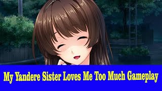 My Yandere Sister Loves Me Too Much Gameplay screenshot 2