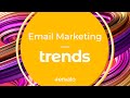 Email Marketing Trends 2021