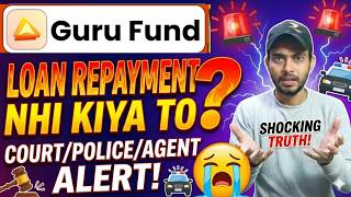 What If I Don't Repay My Guru Fund App Loan? | Is Guru Fund App Real or Fake? | Guru Fund App Review screenshot 3