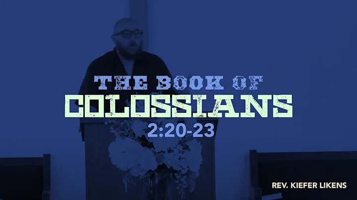 Breaking Free from Legalism in Christ - Colossians 2:20-23
