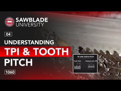 1060 – 04 – Understanding TPI & Tooth Pitch