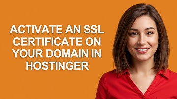 Activate An Ssl Certificate On Your Domain In Hostinger - AshleyHowTo