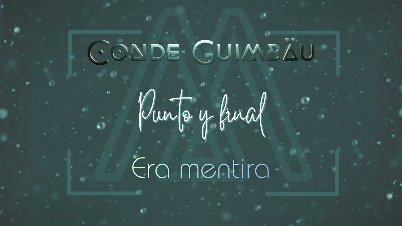 Conde Guimbäu - ERA MENTIRA (Lyric Video Oficial)