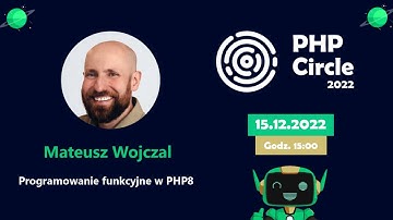 ⌨  Programowanie funkcyjne w PHP8 - Mateusz Wojczal