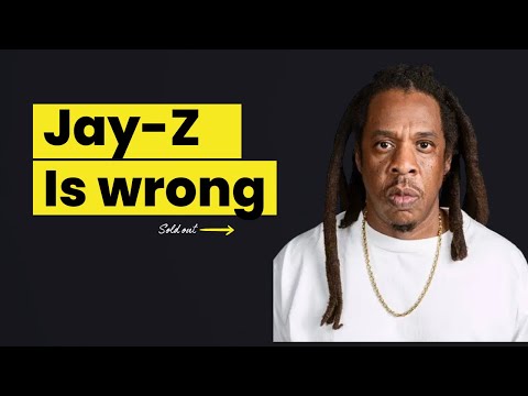 Why Jay-Z is wrong