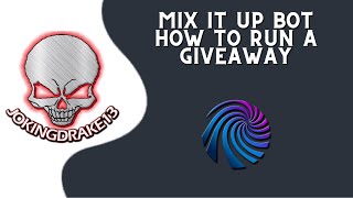 How to run a giveaway in MixItUp Bot