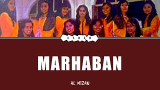 Download Lagu MARHABAN I AL MIZAN #nostalgic #evergreen #malaysia #lyrics #marhaban #almizan MP3