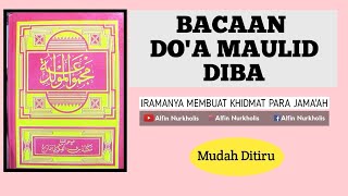 BELAJAR MEMIMPIN DO'A MAULID AD DIBA'I - MAULID DIBA BARZANJI || ALFIN NURKHOLIS
