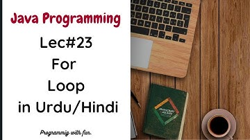 For loop in Java Programming with example in Urdu Hindi