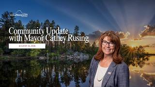 Community Update with Mayor Cathey Rusing August 24, 2026