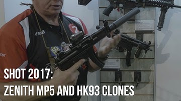 Zenith/MKE MP5 and HK93 Clones | SHOT 2017