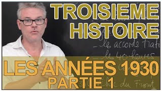 Les années 1930 - Partie 1 - Histoire - 3e - Les Bons Profs