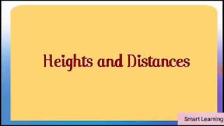 Heights and Distance Part 3,Class 10 mathematics, smart learning of all,