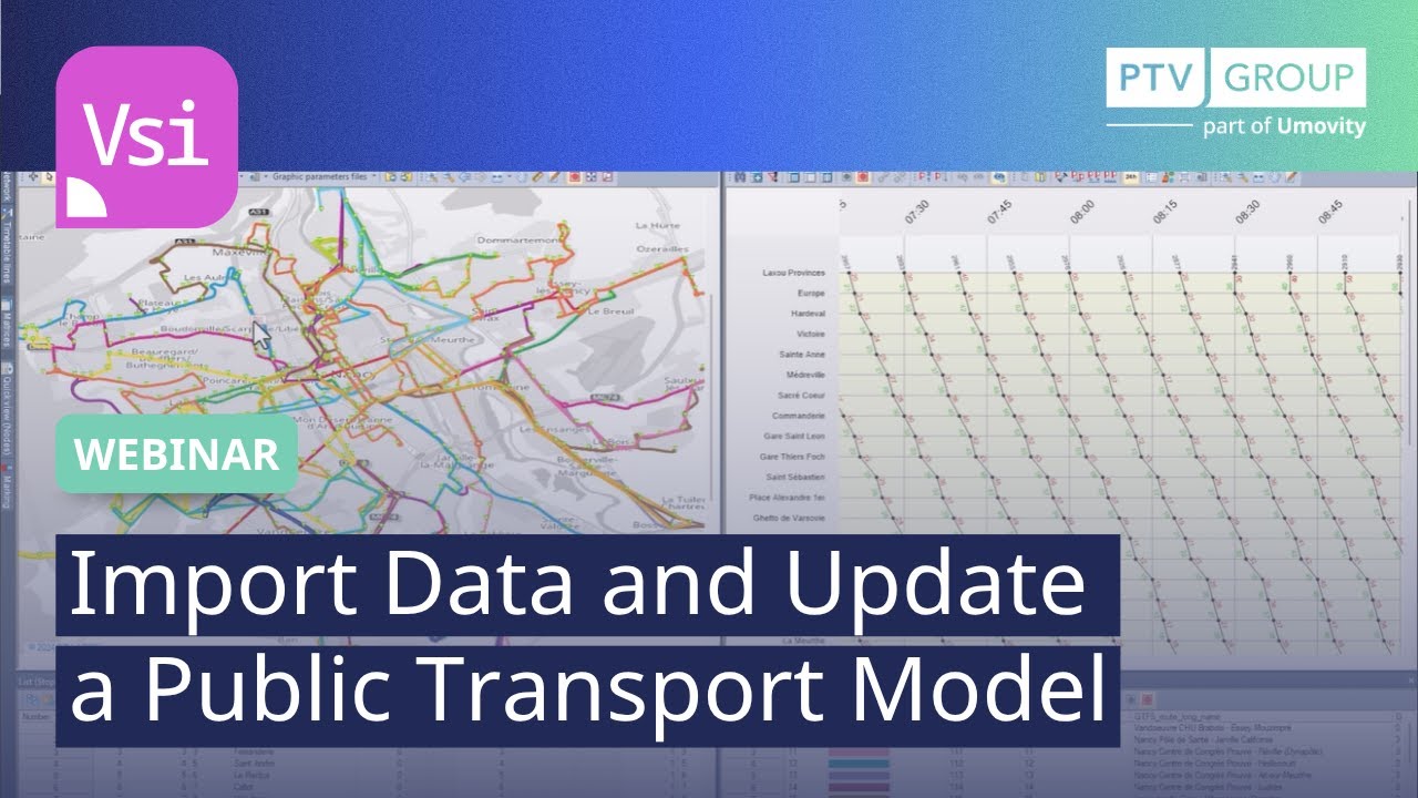 Import Data and Update a Public Transport Model | PTV Visum | Webinar ...