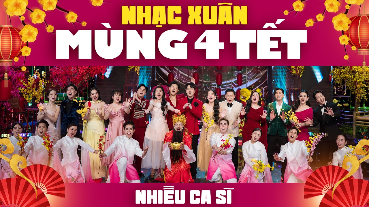 Mở To Mùng 4 Tết Cả Năm May Mắn Phát Tài - LK Nhạc Xuân Nhiều Ca Sĩ Nhất, LK Ước Nguyện Đầu Xuân