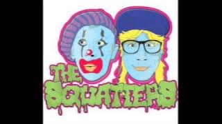 The Squatters - Monster [San City High Records 2010]