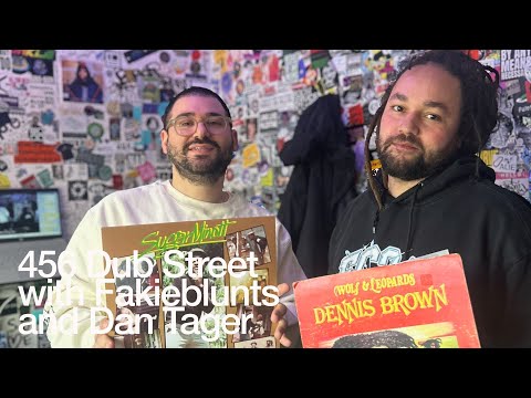 456 Dub Street with Fakieblunts and Dan Tager @TheLotRadio 02-16-2025
