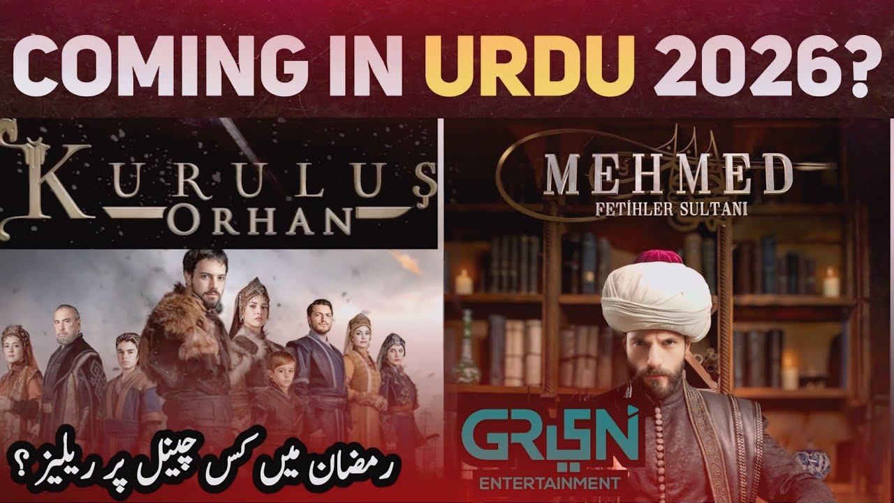 🔥 Kurulus Orhan & Mehmed Fatih Urdu Dub 2026? 🤔 What’s Really Coming Next