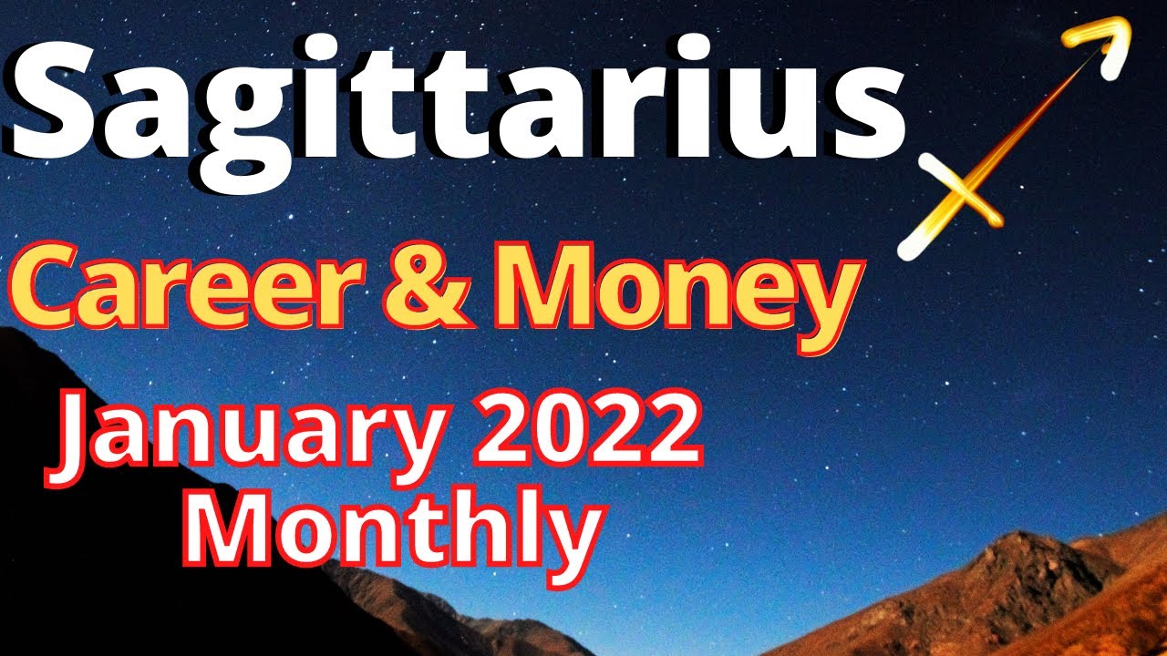 Sagittarius January 2022 Career & Money. THE WAIT IS OVER & NOW IS DECISION TIME!! WIN THE WORLD!!