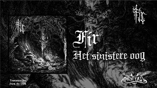 Fír - Het Sinistere Oog (album, 2025) [raw atmospheric black metal]