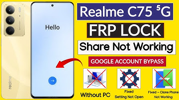 Realme C75 5G Frp Bypass/Unlock - Without PC | Share Article Option Not Working 2025