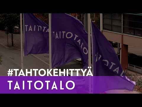 Taitotalon arvot: Tahto kehittyä