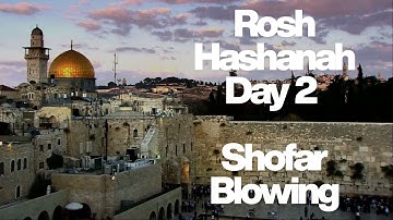 Rosh Hashanah 2025 – Day 2 | Shofar Blowing (תקיעת שופר)