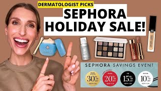 Sephora 2023 Holiday Sale! Dermatologist's Shopping Guide for Skincare, Makeup, & Haircare