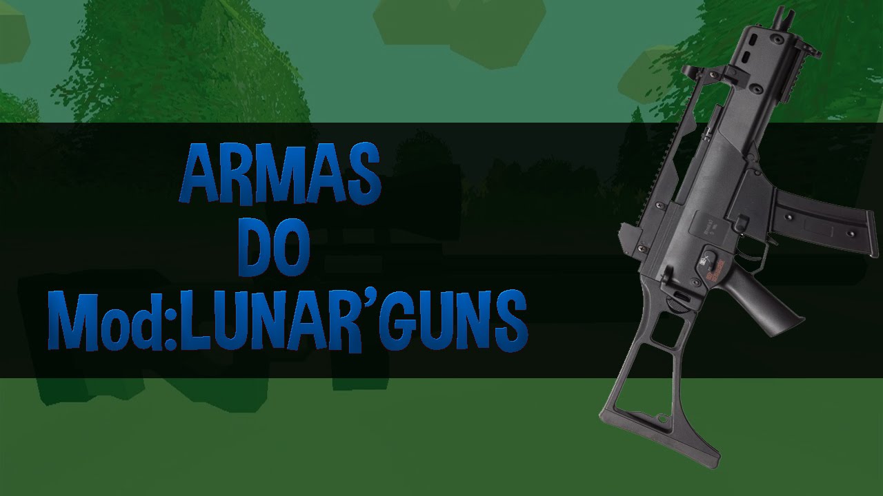 Unturned 3.10.2.0- Armas novas! E id de itens! Mod:Lunar's Guns
