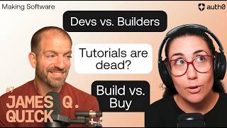 Developers vs Builders: How AI Is Changing Who We Build For - 🎙️ Making Software
