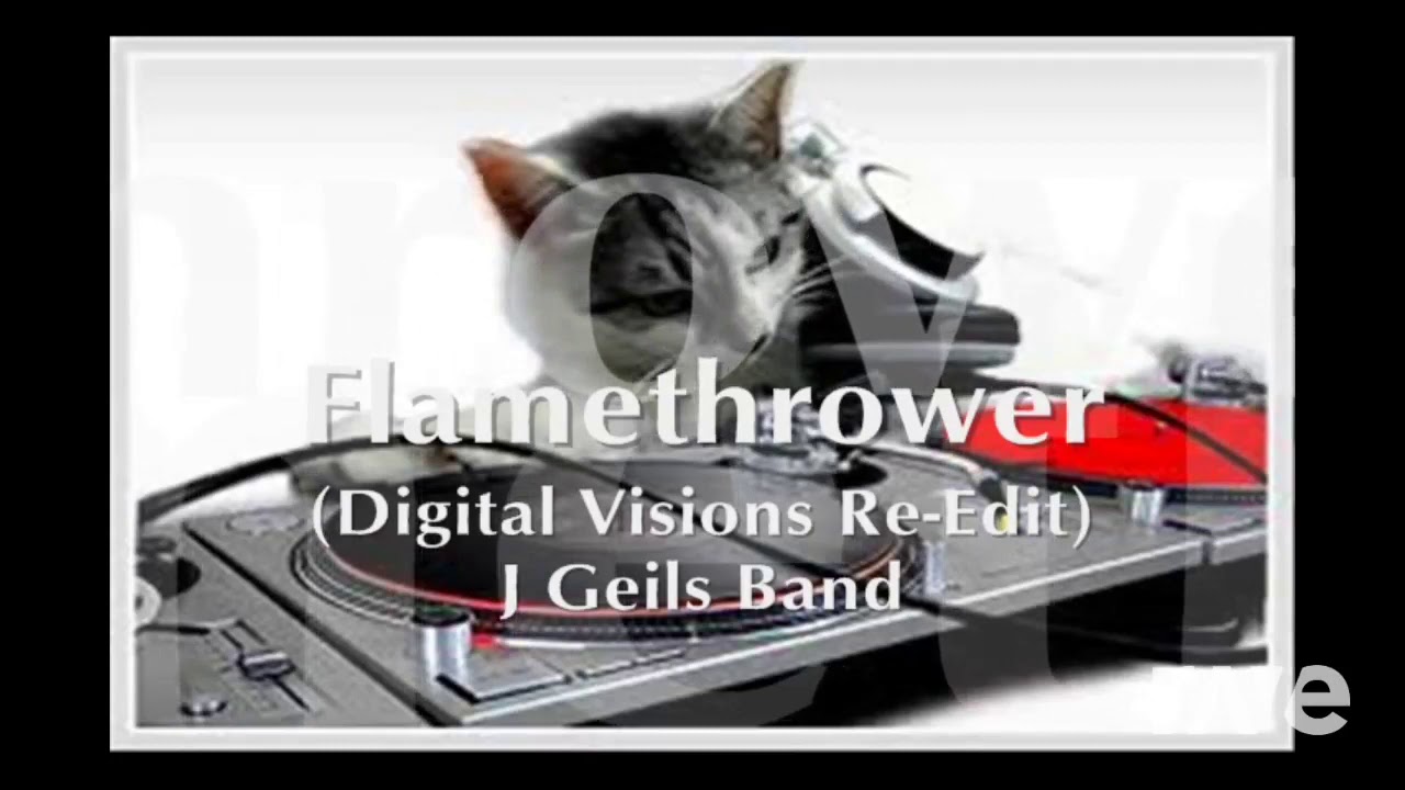 Flamethrower Felix & Jarvis & J Geils Band (The RMix) YouTube