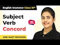 Class 10 English Grammar Subject Verb Concord I Subject Verb Concord One Shot Revision