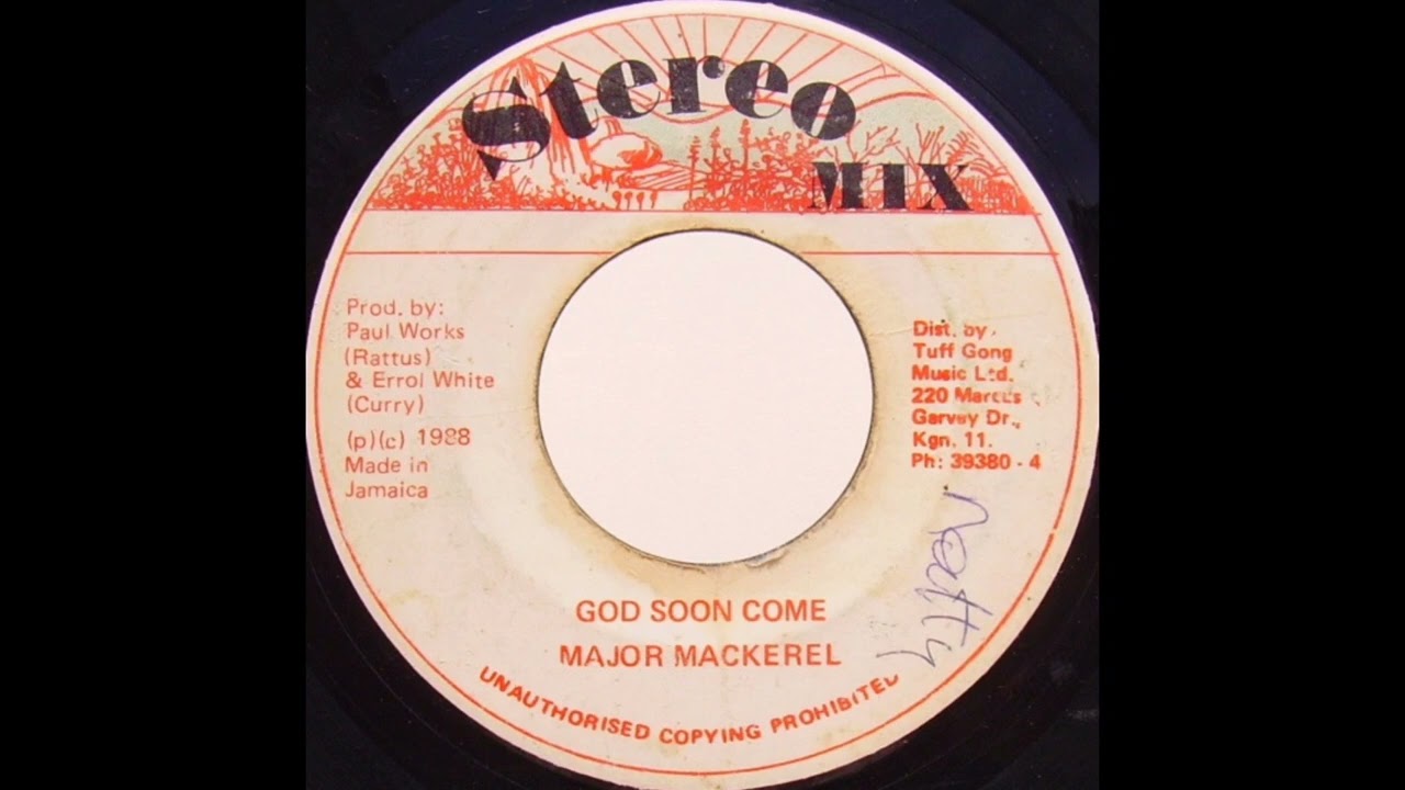 MAJOR MACKEREL - God Soon Come (1988) Stereo Mix