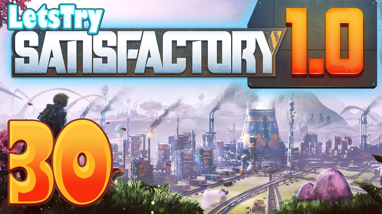 Swamps, Spiders, and Steel Rails - Satisfactory Episode 30