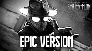 Spider-Noir - Authentic Black & White Trailer Music