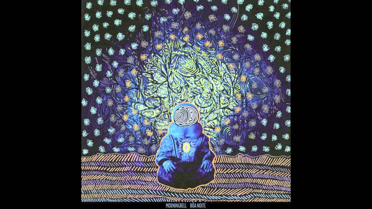 Morningbell - Yes Wonderful Things - Boa Noite (HQ W Download)