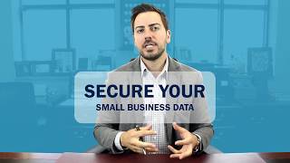 Secure Your Small Business Data