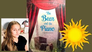 The Bear And The Piano Book Read Aloud