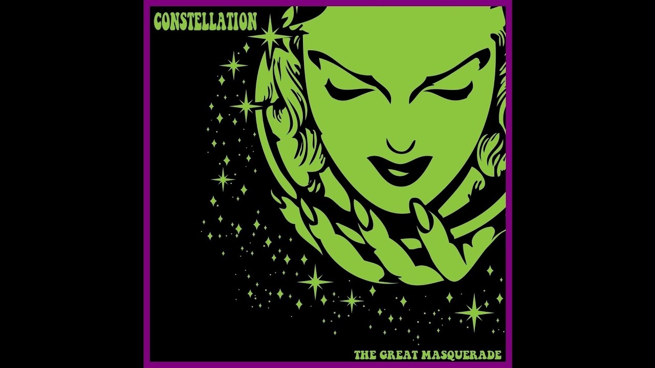 Constellation "The Great Masquerade" (New Full EP) 2016