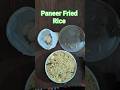Paneer Fried Rice #food #paneer #bangalore #karnataka #india