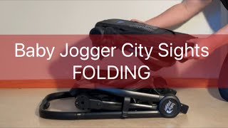 How to Fold the Baby Jogger City Sights
