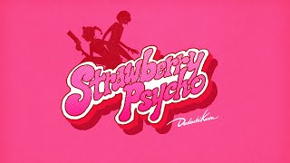 Download Lagu Strawberry Psycho Music Video MP3