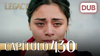 Legacy Capítulo 430 | Doblado al Español (Temporada 2)